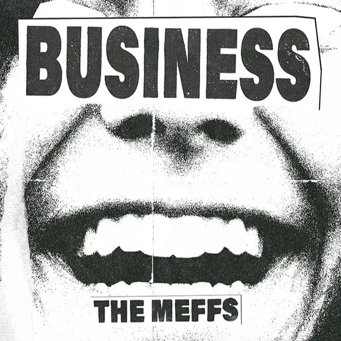 The Meffs - Business